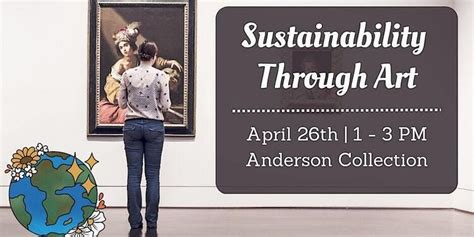 Sustainability Through Art - Stanford University