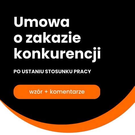 Wz R Umowy O Zakazie Konkurencji Po Ustaniu Stosunku Pracy