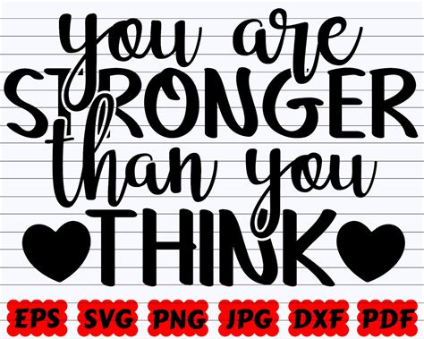 You Are Stronger Than You Think Svg You Are Stronger Svg Etsy