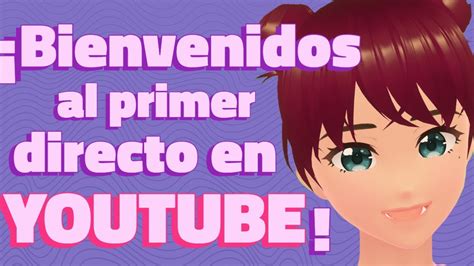 Primer Directo En Youtube Chat Infinito Caos Youtube