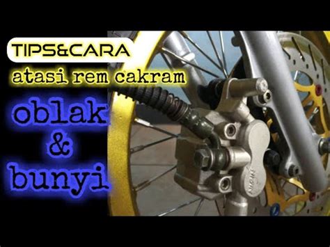 Cara Mengatasi Rem Cakram Oblak Dan Bunyi Hanya Dengan Solatip Plester