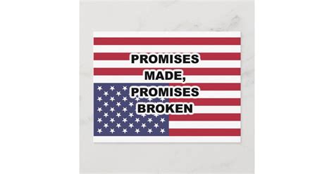 Promises Made Promises Broken Postcard Zazzle