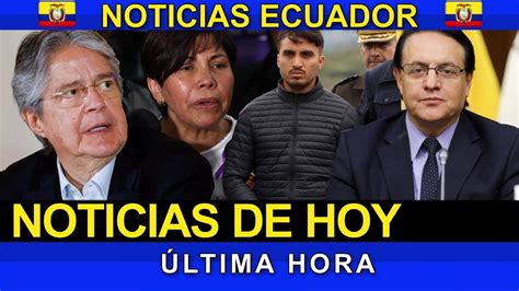 Noticias Ecuador Hoy 14 De Septiembre 2023 Última Hora Ecuador