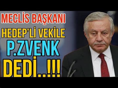 Mhp Mecl S Ba Kanvek L Celal Adan Ildirdi Hedep M Lletvek L Ne P