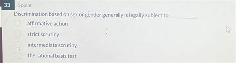 Solved Pointdiscrimination Based On Sex Or Gender Chegg