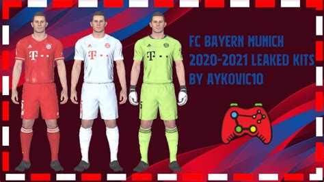 PES 2017 FC Bayern Munich Official Leaked Kits 2021 By Aykovic10 YouTube