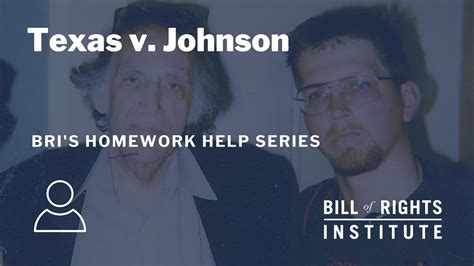 Texas V Johnson BRI S Homework Help Series YouTube