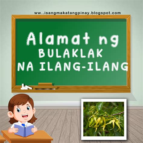 Isangmakatangpinay Alamat Ng Ilang Ilang