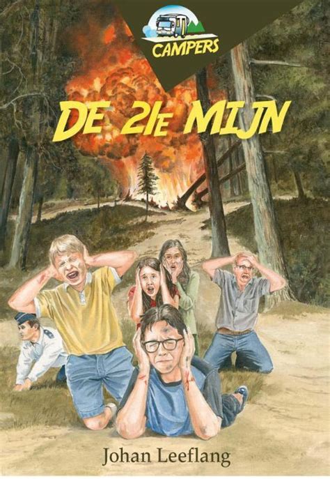 Campers De 21e Mijn Johan Leeflang 9789462789388 Boeken Bol