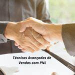 T Cnicas Avan Adas De Vendas Pnl Iaperforma Instituto De Alta