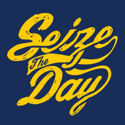 Seize The Day Custom t-shirts | Tshirt-Factory