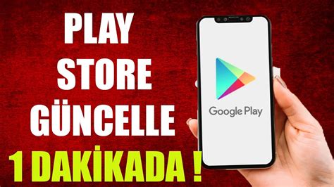 GOOGLE PLAY STORE NASIL GÜNCELLENİR 1 DAKİKADA YouTube