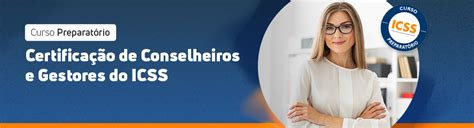 Curso Preparatório para a Certificação de Conselheiros e Gestores do