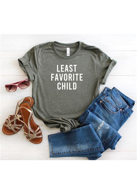 Least Favorite Child T Shirt Favorite Child T Shirt Graphic Tee Funny T