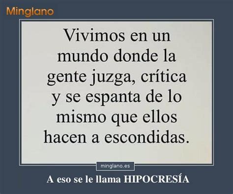 Frases Sobre La HipocresÍa En Las Personas