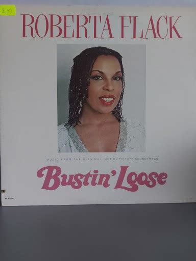 Roberta Flack Bustin Loose 1981 Unikat 15259093755 Sklepy Opinie