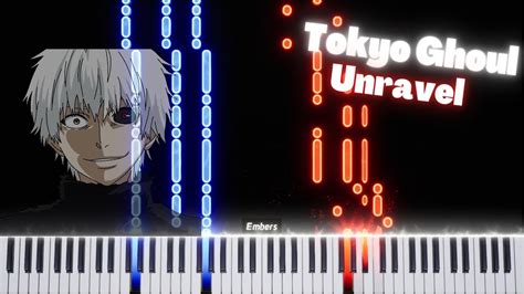 Tokyo Ghoul Op Unravel Piano Tutorial Youtube