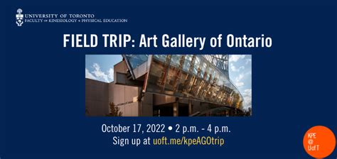 Field Trip: Art Gallery of Ontario | UofT - Faculty of Kinesiology ...