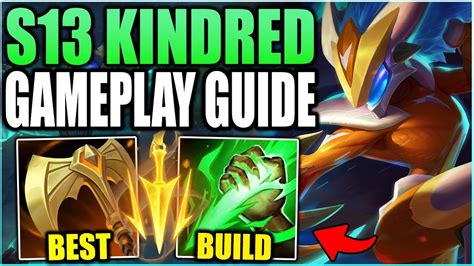 Season 13 Informative Kindred Gameplay Guide How To Play Kindred Jungle League Of Legends