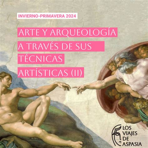 Cursos Sobre Arte Historia Y Arqueolog A Los Viajes De Aspasia