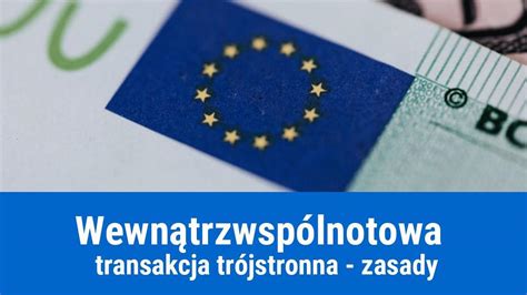 WDT Wewnątrzwspólnotowa Dostawa Towarów