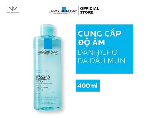 Nước Tẩy Trang La Roche Posay Cho Da Dầu Mụn Giá Tốt