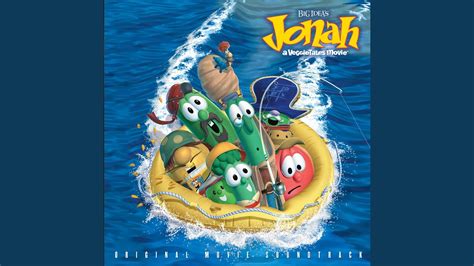 Jonah Was A Prophet From Jonah A Veggietales Movie Soundtrack