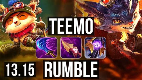 Teemo Vs Rumble Top Rank 1 Teemo 2 9m Mastery 7 Solo Kills