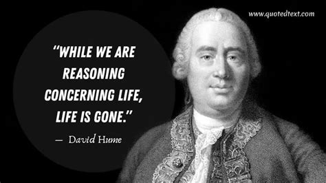 35 David Hume Quotes On Life Inspiration And Passion David Hume