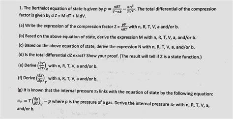 Solved The Berthelot Equation Of State Is Given By Chegg