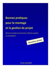 Bonnes Pratiques Pour Le Montage Et La Gestion De Projet DEUXI ME