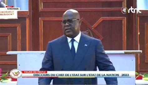 Rdc Discours Du Chef De Letat Sur L Tat De La Nation F Lix Antoine