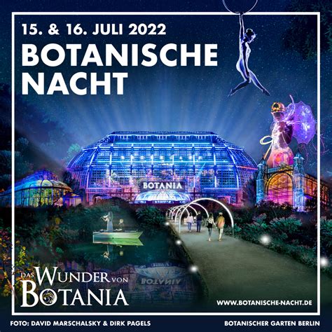 Das Wunder von Botania Programm für Botanische Nacht 2022 im