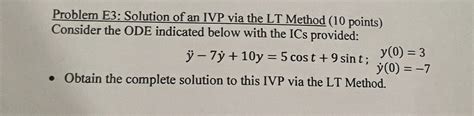 Solved Problem E Solution Of An Ivp Via The Lt Method Chegg