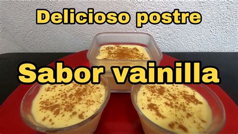 Postre De Maizena Sabor Vainilla F Cil Y Delicioso Youtube