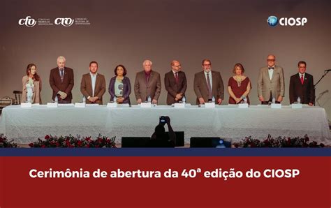 O Conselho Federal de Odontologia CFO participou da cerimônia de