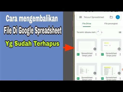 CARA MENGEMBALIKAN FILE TERHAPUS DI APLIKASI GOOGLE SPREADSHEET YouTube