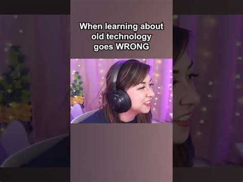 Learning About Old Technology Goes Wrong Gaming Funny Streamer