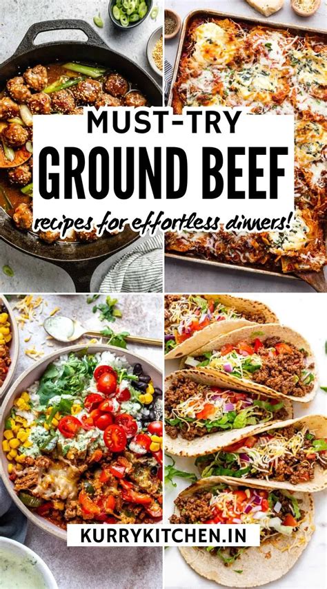 25 Ground Beef Recipes For Dinner Everyone Will Love Kurry Kitchen