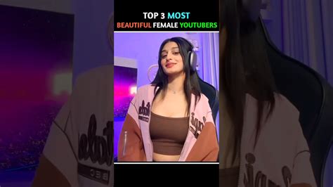 Most Beautiful Female Gaming Youtubers Top 3 Girl Gamersshorts