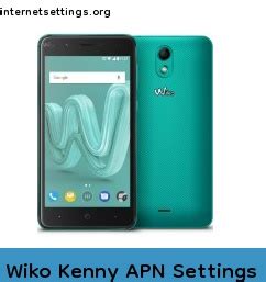 Wiko Kenny Apn Settings G G G Lte Volte Internet Setting