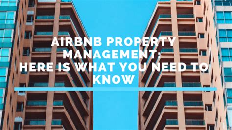 Airbnb Property Management Here Is What You Need To Know Passive Airbnb