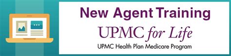 Upmc For Life New Agent Training