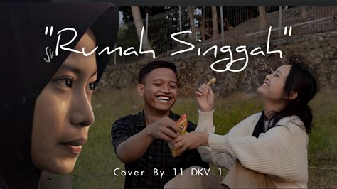 Rumah Singgah Fabio Asher Cover By 11 DKV 1 YouTube