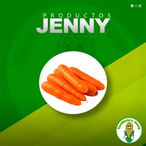 Zanahoria Tortillerias Jenny