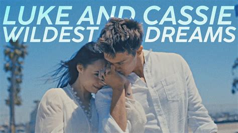 Luke And Cassie Wildest Dreams [purple Hearts] Youtube