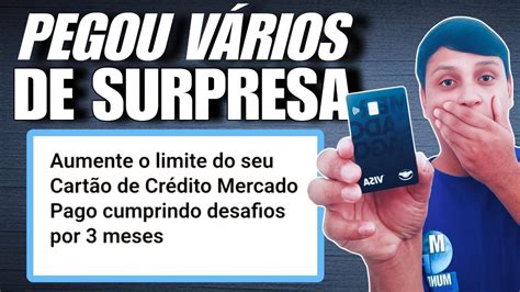 Mercado Pago Prometeu Aumento De Limite Agora Olha S O Que Muitos