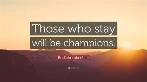 Top 20 Bo Schembechler Quotes (2025 Update) - QuoteFancy