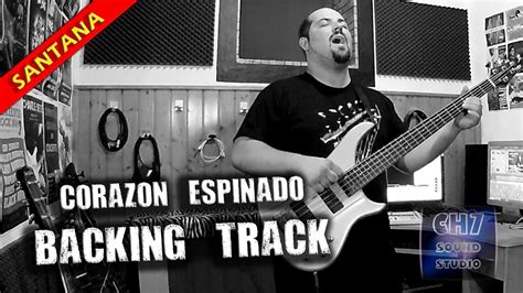 Corazón Espinado Santana Feat Maná STUDIO BACKING TRACK YouTube