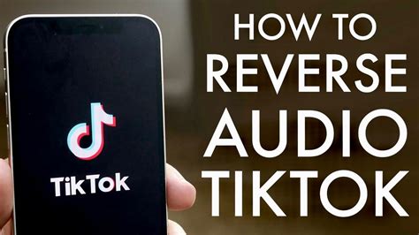 How To Put A Tiktok In Reverse Zeru